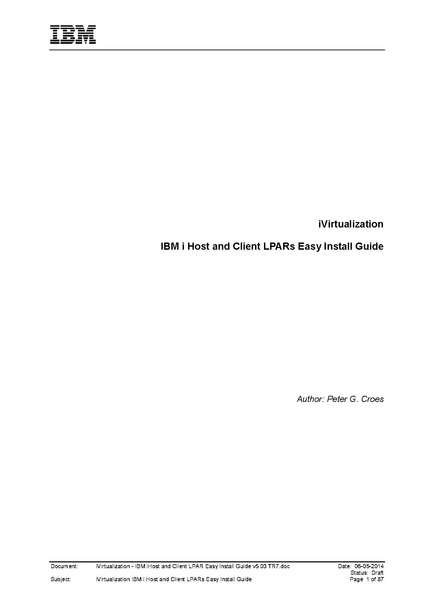 File:IVirtualization - IBM iHost and Client LPAR Easy Install Guide v5.03 TR7.pdf